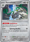Pokemon Ferrothorn - 128/182 128/182 SV04: Paradox Rift Reverse Holo