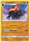 Pokemon Coalossal 080/163 SWSH05: Battle Styles Reverse Holo
