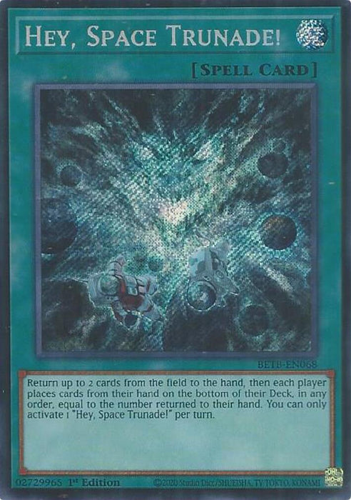 YuGiOh Hey, Space Trunade! BETB-EN068 Beyond the Brave 1St Edition - Eterna Cards