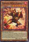 YuGiOh Masked HERO Furnace MZMU-EN015 Maze of Muertos 1st Edition